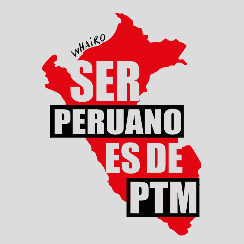 Polo Hombre Ser Peruano es de PTM